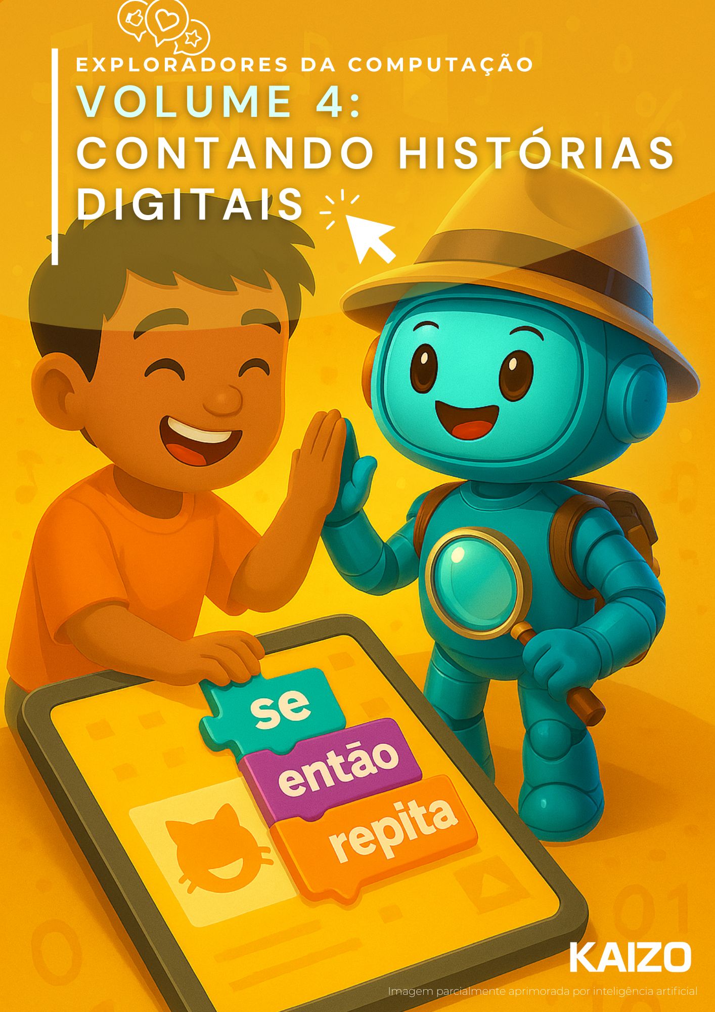 Exploradores da Computação, volume 4