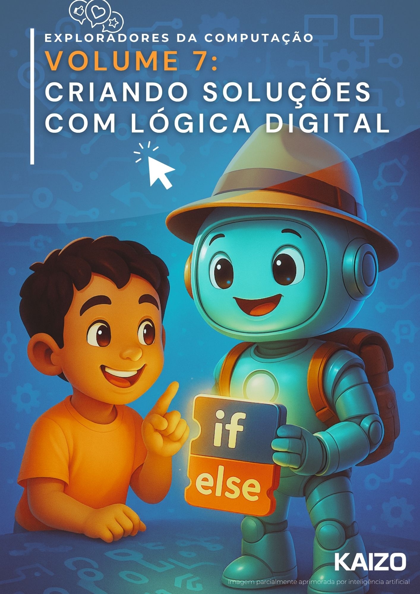 Exploradores da Computação, volume 7