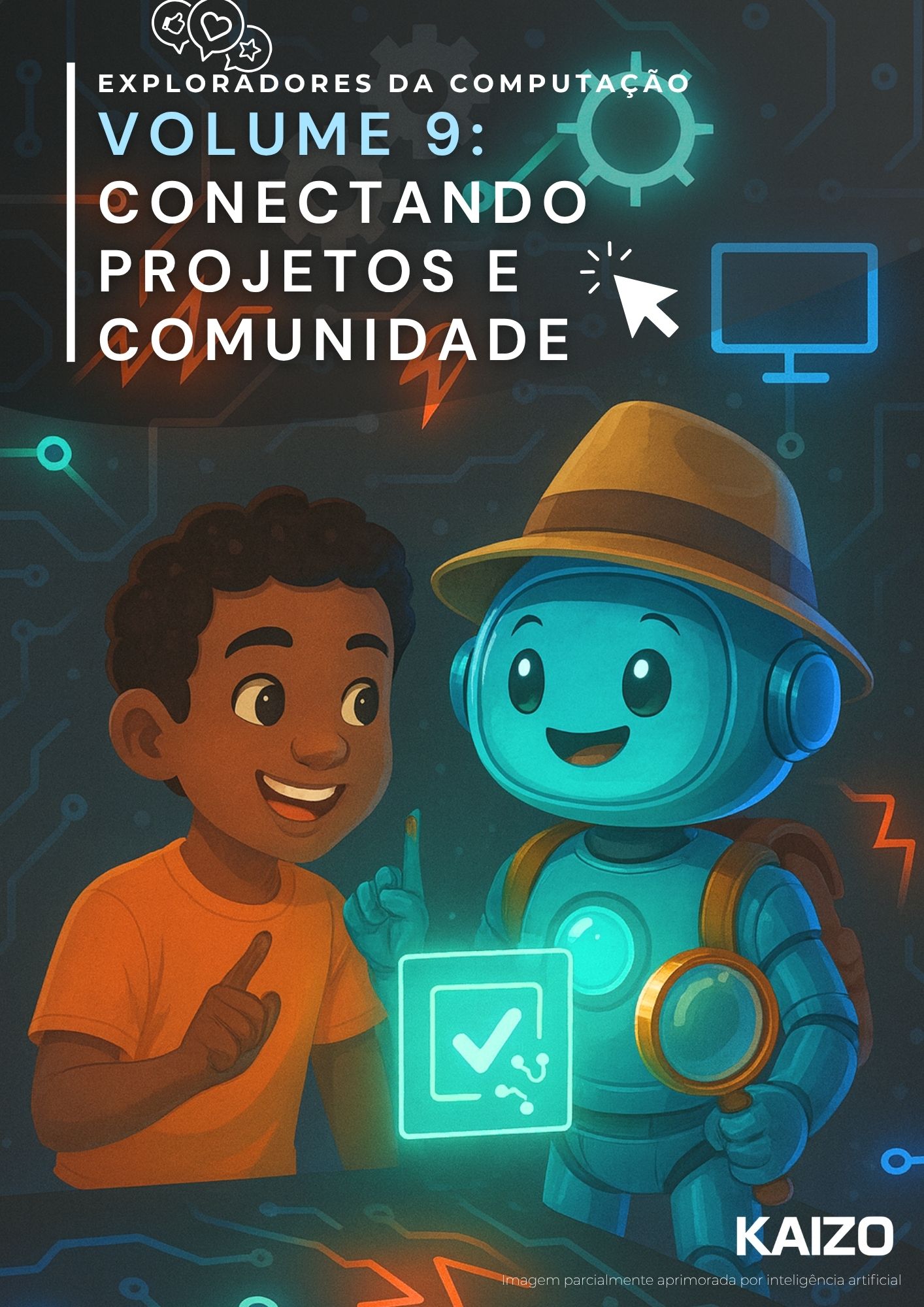 Exploradores da Computação, volume 9