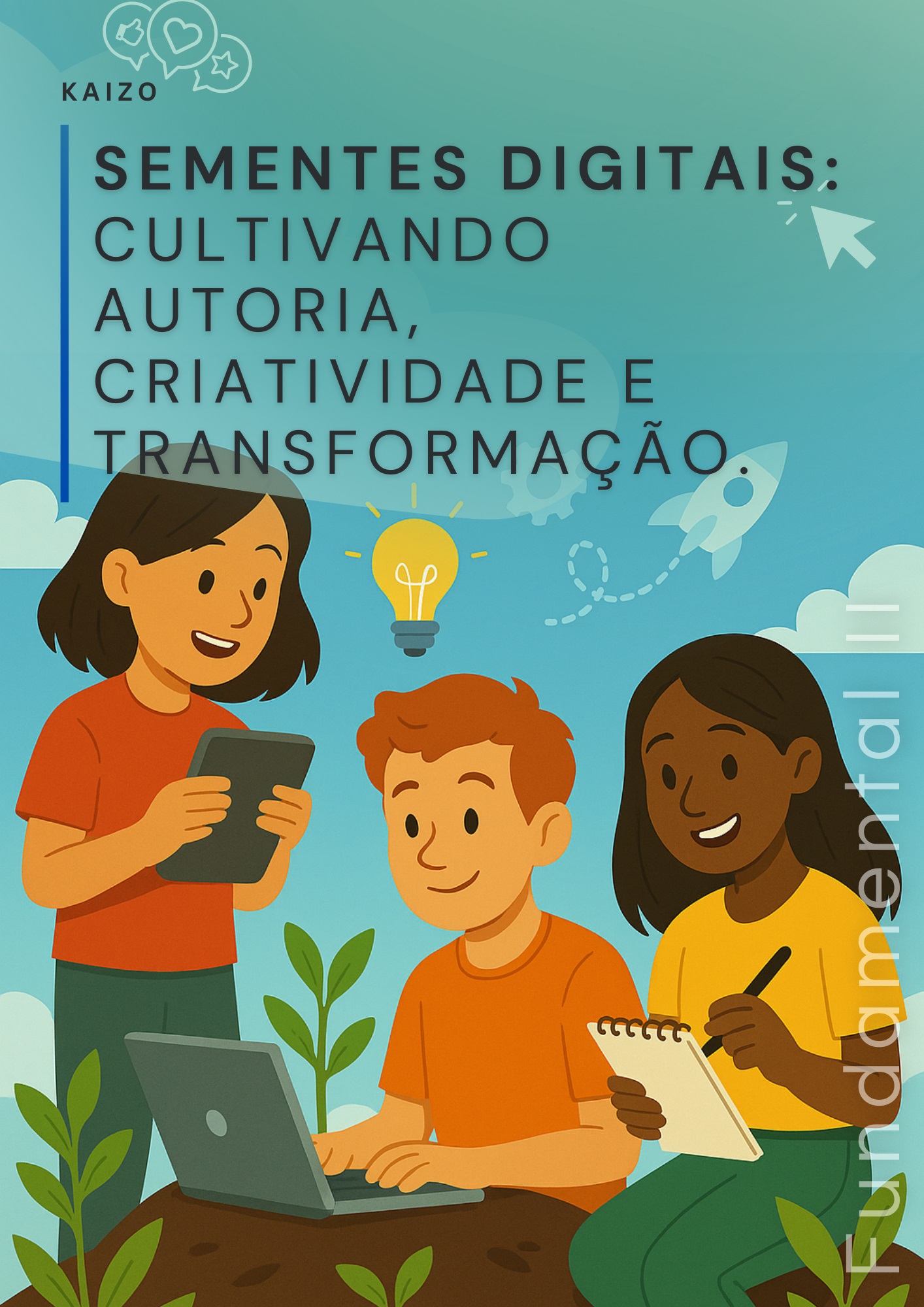 Sementes Digitais, livro 2